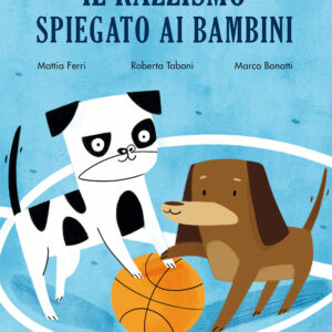 Il razzismo spiegato ai bambini