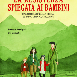 La Resistenza spiegata ai bambini
