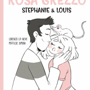 Rosa Grezzo - Stephanie & Louis
