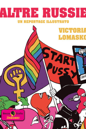 Altre Russie con disegno di Victoria Lomasko