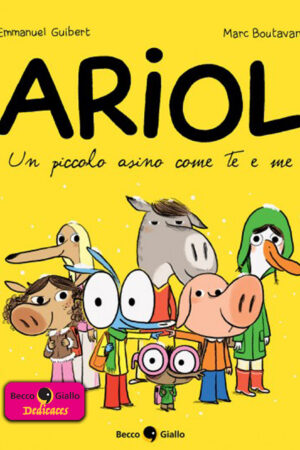 Ariol – Un piccolo asino come te e me con disegno a colori di Marc Boutavant