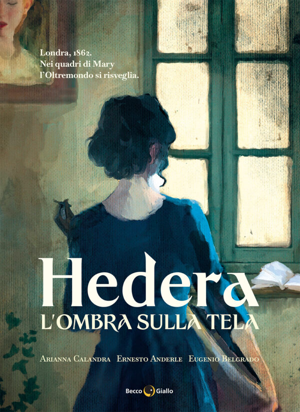 Hedera. L'ombra sulla tela