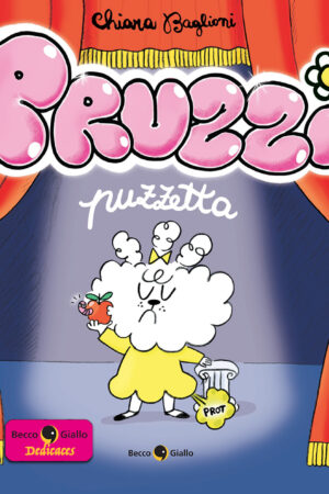 Pruzzi puzzetta - Con disegno di Chiara Baglioni