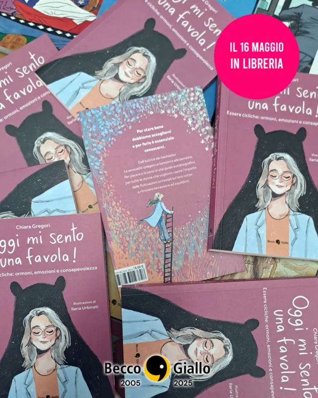 👩‍⚕️ La ginecologa e sessuologa Chiara Gregori, partendo dal proprio vissuto personale e professionale, ci guida in un viaggio tra ormoni, emozioni, identità e consapevolezza. Un libro scientifico ma intimo, mai giudicante, che fa luce su premestruo, menopausa, desiderio e fragilità con chiarezza e grande empatia.
🎨 Le illustrazioni di Ilaria Urbinati aggiungono poesia e immediatezza, rendendo ogni pagina ancora più viva.
✨ Un libro da regalarsi o regalare, per riscoprire la bellezza della propria complessità.
Perché sentirsi “una favola”, a volte, è questione di conoscenza e accoglienza.

📌 𝗢𝗴𝗴𝗶 𝗺𝗶 𝘀𝗲𝗻𝘁𝗼 𝘂𝗻𝗮 𝗳𝗮𝘃𝗼𝗹𝗮!
di @chiaragregoriginecologa, illustrazioni di @ilaria_urbinati 
📅 Venerdì #inlibreria

#OggiMiSentoUnaFavola #ChiaraGregori #BeccoGiallo #ciclomestruale #ormonifemminili #benessere #librichecurano