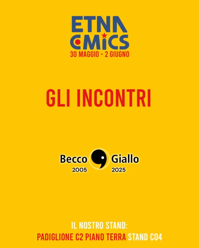 📅 Gli #incontri #beccogiallo a @etnacomics!
Per tutto il programma delle nostre iniziative segui il link in bio!
